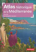 La Méditerranée à l’épreuve de l’histoire 