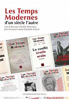 La revue � Les Temps Modernes � au pass� et au pr�sent