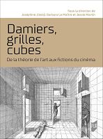Damiers, grilles et cubes dans le cinéma de fiction