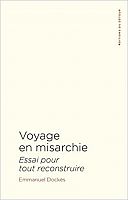 Entretien avec Emmanuel Dockès, à propos de son Voyage en misarchie