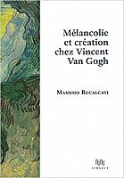 ENTRETIEN – Massimo Recalcati : Van Gogh, la suppléance et la psychose
