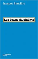 Le cinéma : un système d’écarts irréductibles ?