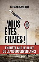 Le bluff de la vidéosurveillance