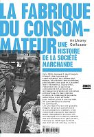 De producteurs à consommateurs : l’avènement de la société marchande