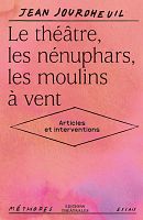 Jean Jourdheuil et Maguy Marin : la genèse de la création scénique