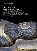 L’armement médiéval : l’exemple Catalan