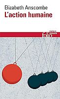 Anscombe et la philosophie de l’action humaine