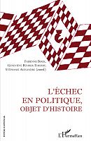 L'échec en politique à travers les âges