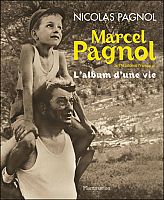 Marcel Pagnol intime