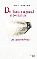 Transhumanisme : du bon usage de la perfection