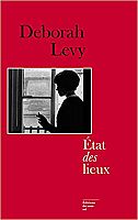 Deborah Levy : une maison de papier