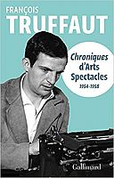 Truffaut : la critique à l’état furieux