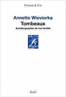 De l'Histoire de la Shoah à l'histoire familiale