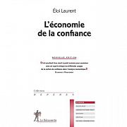 Renouer avec la confiance ? Entretien avec Éloi Laurent