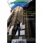 Les stratégies d'influence des groupes LGBT au Mexique et au Brésil