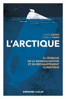 L’Arctique, un espace sentinelle face aux défis de mondialisation 