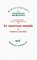 La démocratie qui vient : entretien avec Marcel Gauchet