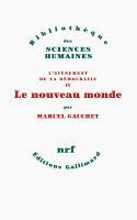 La démocratie qui vient : entretien avec Marcel Gauchet