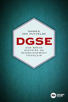 La DGSE, une institution en voie de normalisation ?
