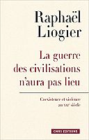 Il n'y a qu'une seule civilisation