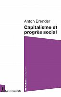 Entretien avec Anton Brender : Capitalisme et progrès social