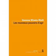 Entretien avec Vanessa Wisnia-Weill sur "Les nouveaux pouvoirs d'agir"