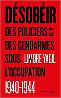 Policiers et gendarmes sous l'Occupation