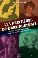 Les héritières de l’art abstrait : Sonia Delaunay et les autres