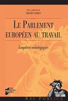 Le Parlement européen au travail, entretien avec Sébastien Michon