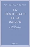 Fonder les principes de justice de la démocratie sur une raison libre