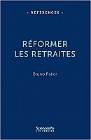 Réformer à nouveau les retraites ? Entretien avec Bruno Palier