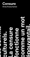 Quand tout devient « censure »