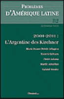 La crise et après. Un bilan des années Kirchner et les défis à venir