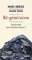 La mode pour le monde d'après ? Entretien avec Marc Abélès