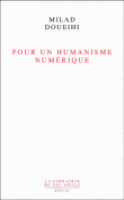 Le numérique : une nouvelle manière de faire société ? 