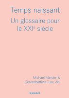 Les mots pour dire le XXIe siècle