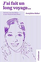 Joséphine Baker : une voix universelle