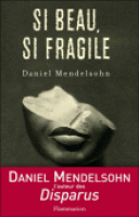 Daniel Mendelsohn, esprit critique