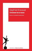 Siegfried Kracauer et l'ambivalence de la société moderne