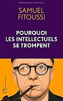 Quand les intellectuels perdent la raison