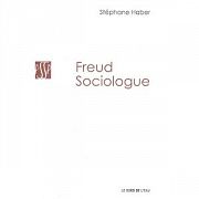 Actualité de Freud en philosophie sociale