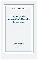 Habermas face à la crise du processus démocratique