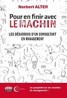 Entretien avec Norbert Alter : les aberrations du management