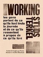 Working : les voix du travail