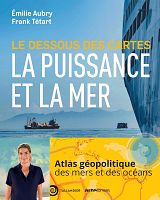 La géopolitique par les mers et les océans 