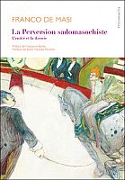 Aux sadomasochistes la perversion