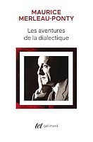 La politique et l'histoire selon Maurice Merleau-Ponty