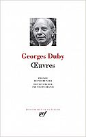 Georges Duby en Pléiade : la consécration d’un « historien total »