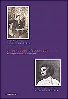 Maritain et Berdiaev : à l’origine du personnalisme