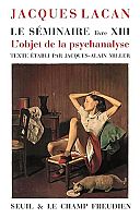 L’objet de la psychanalyse selon Lacan